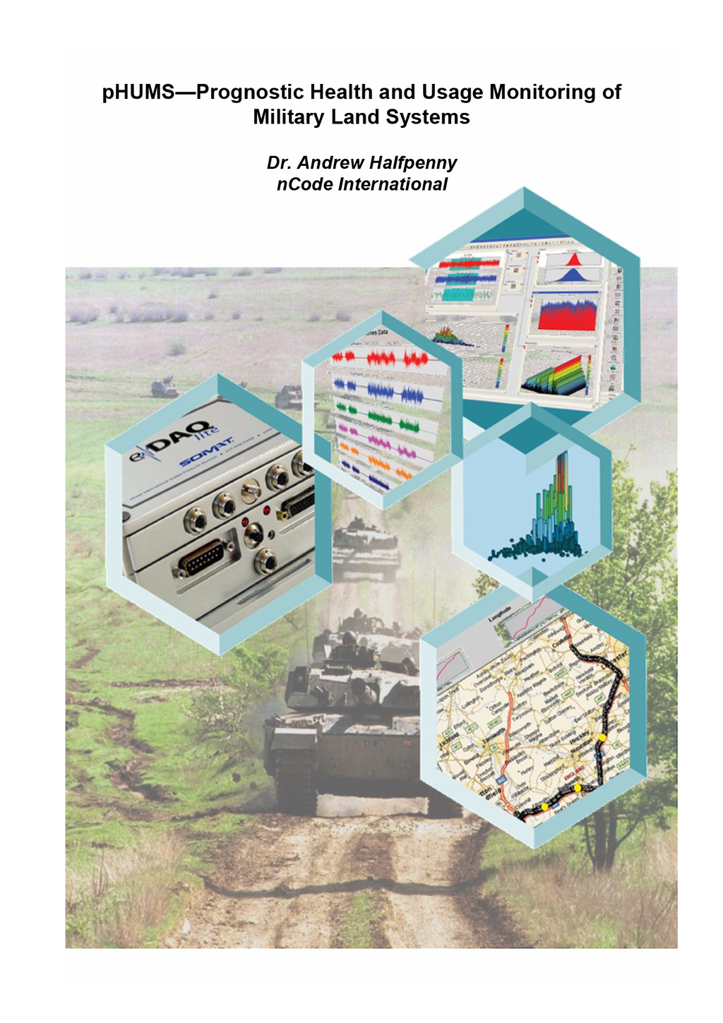pHUMS: prognostic health and usage monitoring of military land systems