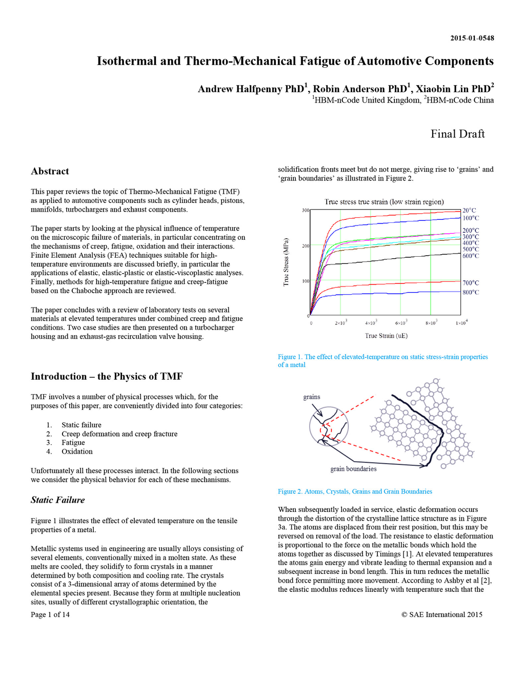 Isothermal and Thermo-Mechanical Fatigue of Automotive Components