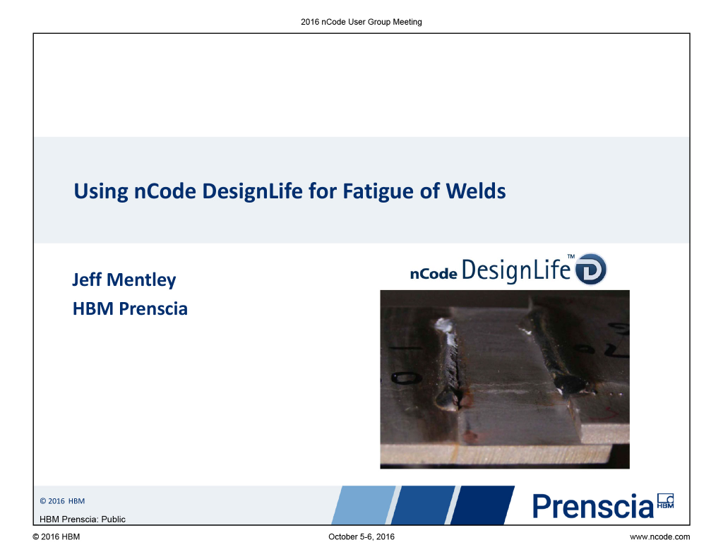 Using nCode DesignLife for weld fatigue analysis