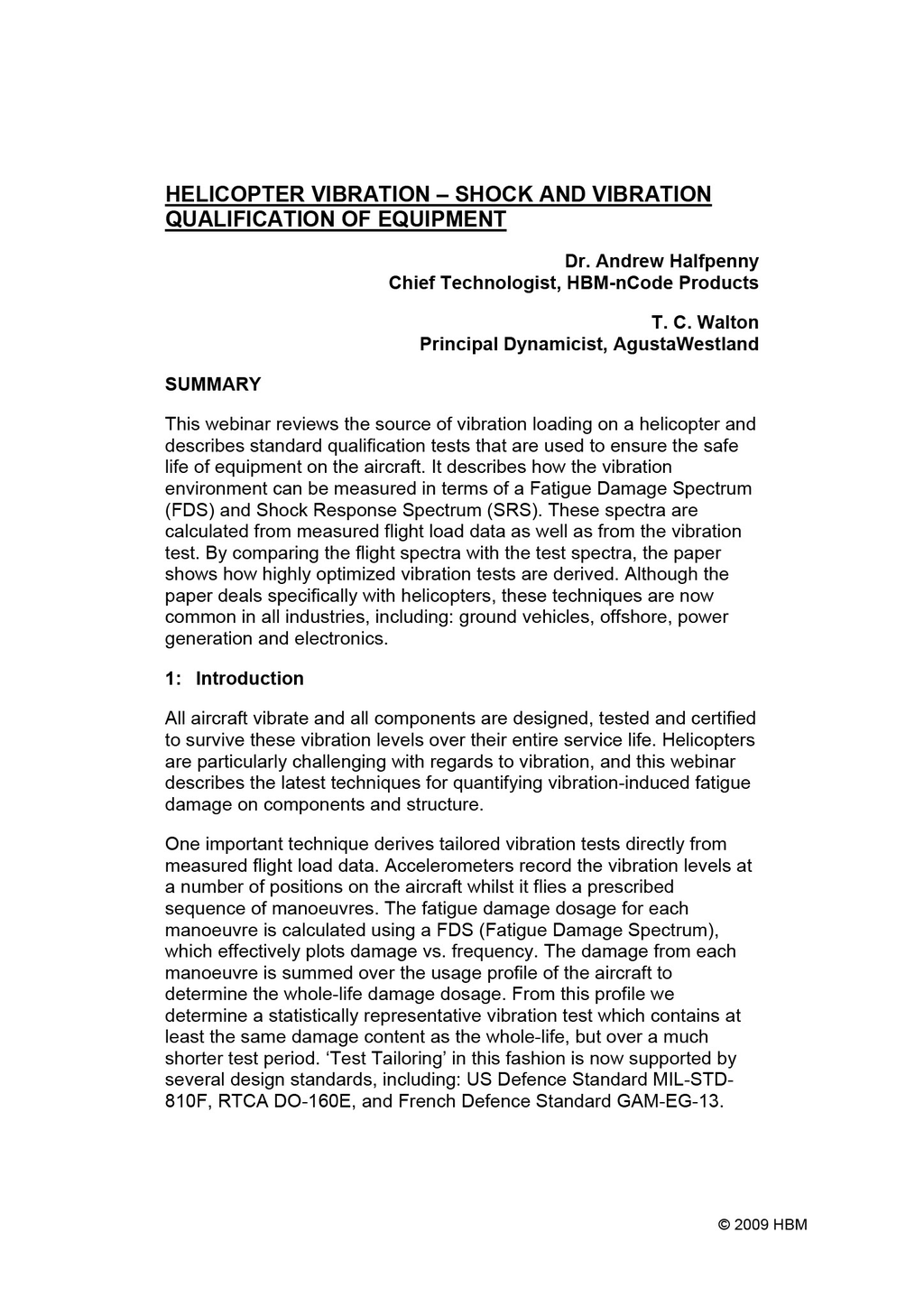 Helicopter vibration: shock and vibration qualification of equipment