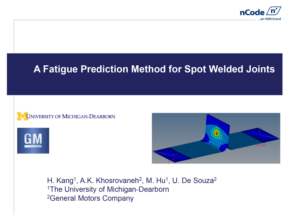 A fatigue prediction method for spot welded joints