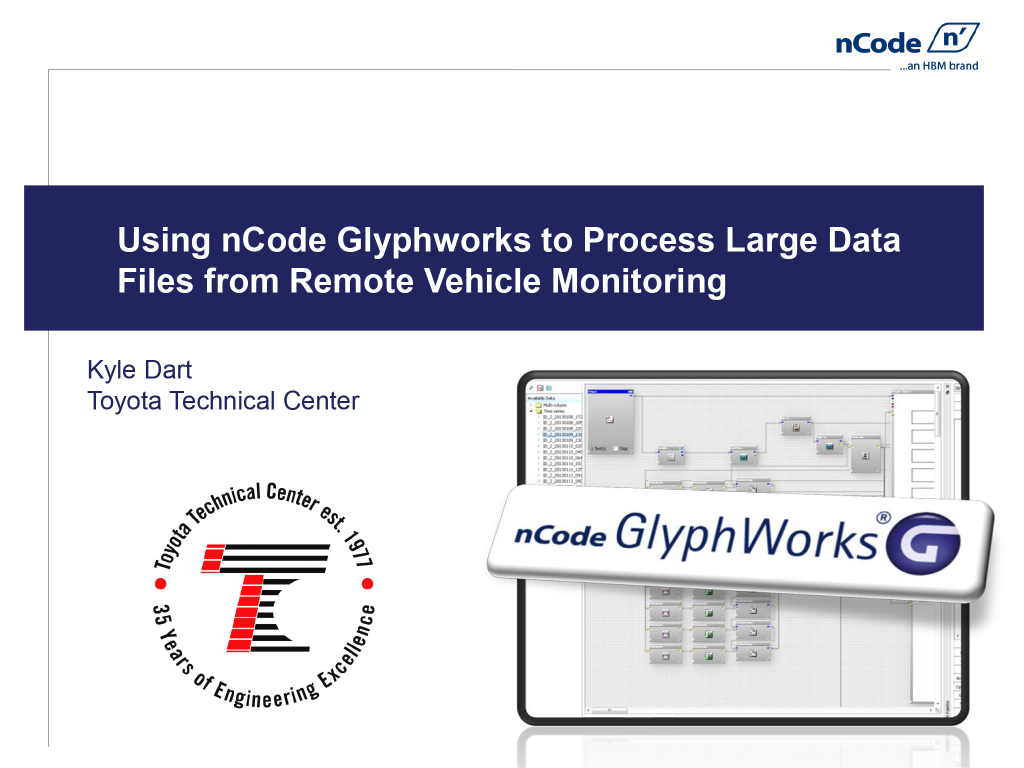 Using nCode GlyphWorks to process large data files from remote vehicle monitoring