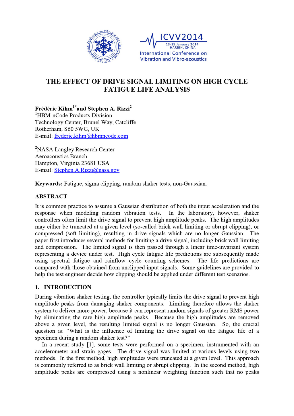 The effect of drive signal limiting on high cycle fatigue life analysis