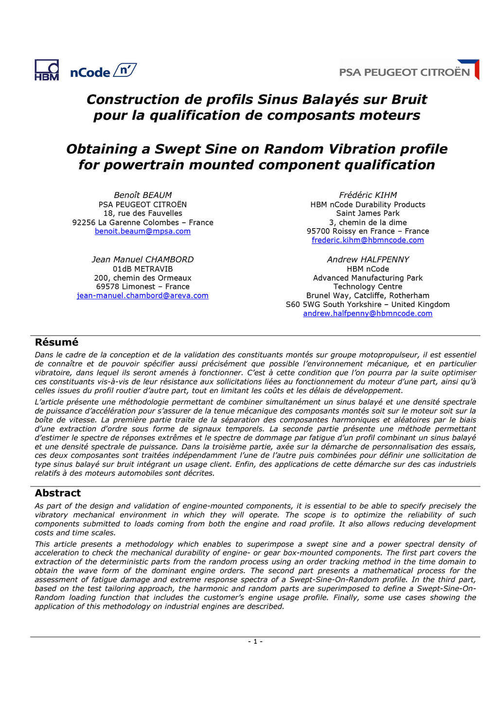 Obtaining a swept sine on random vibration profile for powertrain mounted component qualification